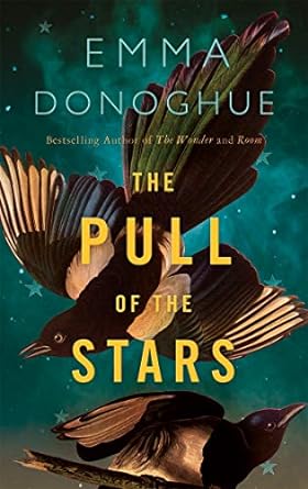 The Pull Of The Stars by Emma Donoghue