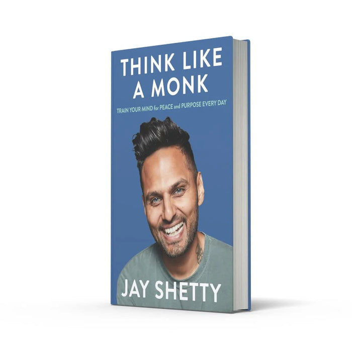 THINK LIKE A MONK: The secret of how to harness the power of positivity and be happy now by Jay Shetty in Hardcover