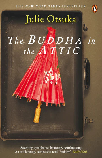 The Buddha In The Attic by Julie Otsuka