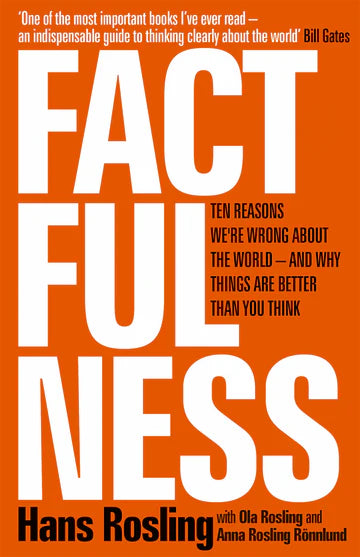 Factfulness by Hans RoslingOla RoslingAnna Rosling Rönnlund in  paperback