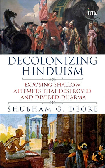 Decolonizing Hinduism by Shubham G. Deore in Paperback