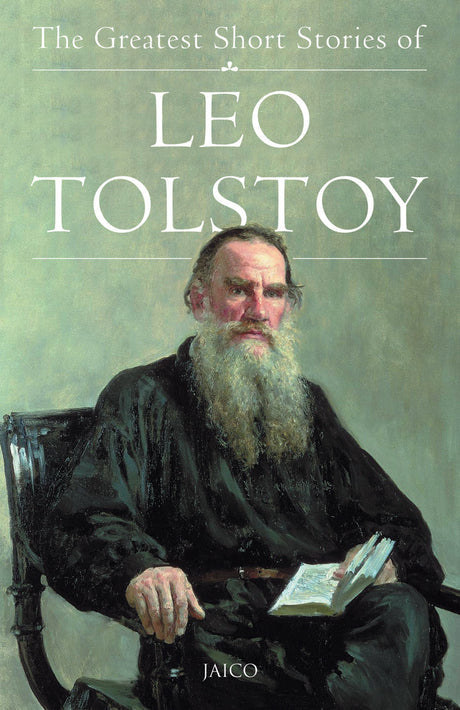 Die größten Kurzgeschichten von Leo Tolstoi von Leo Tolstoi im Taschenbuch