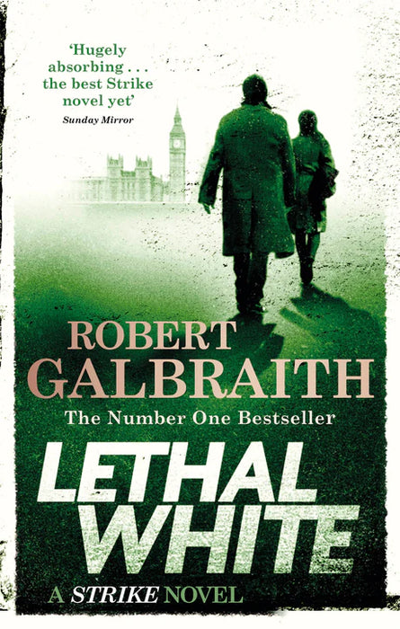 Lethal White by Robert Galbraith in Paperback