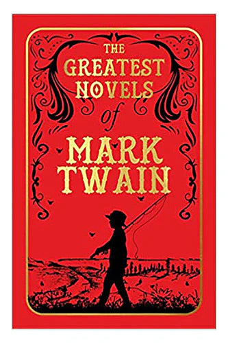 Die größten Romane von Mark Twain (Deluxe Hardbound Edition) von Mark Twain als Taschenbuch