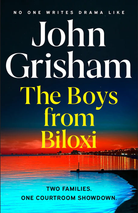 The Boys from Biloxi by John Grisham