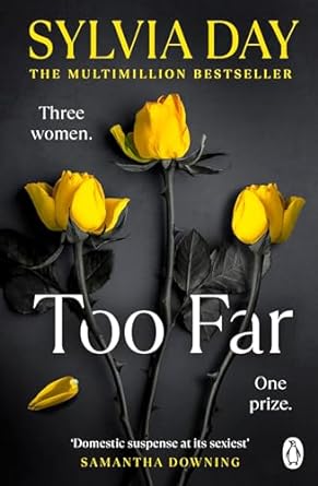 Too Far by Sylvia Day in Paperback