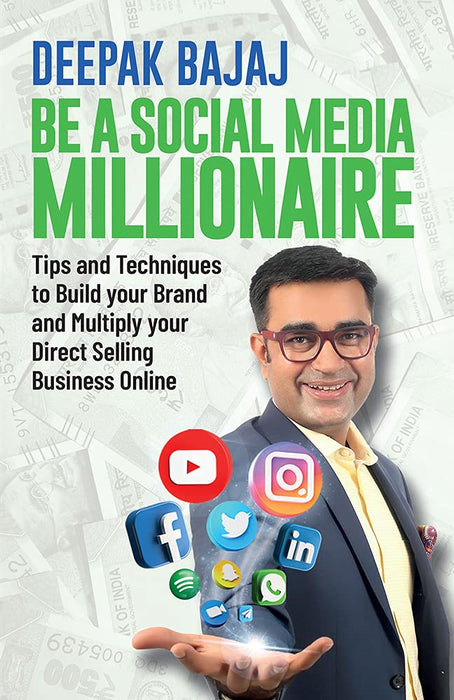 Be A Social Media Millionaire (Eng.) Mph by Deepak Bajaj