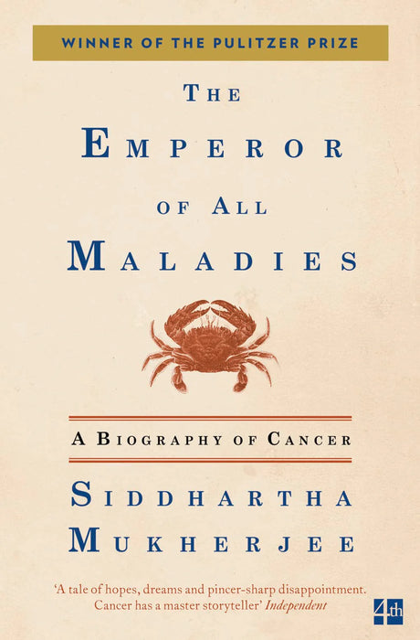 The Emperor Of All Maladies by Siddhartha Mukherjee in Paperback