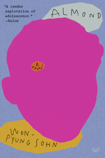 Almond by Won-pyung Sohn Sandy Joosun Lee