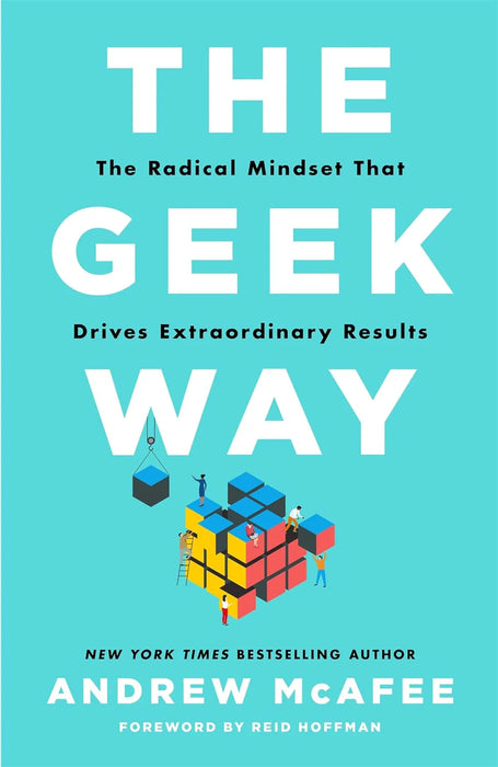 The Geek Way by Andrew McAfee