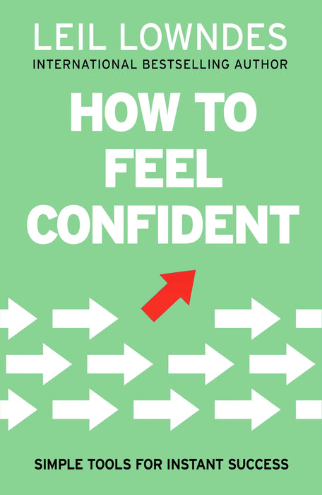 How To Feel Confident by Leil Lowndes in paperback