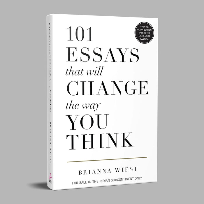 101 Essays That Will Change The Way You Think by Brianna Wiest in Paperback