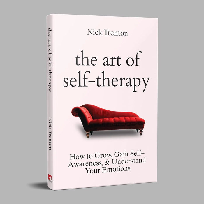 The Art Of Self Therapy by Nick Trenton in Hardcover