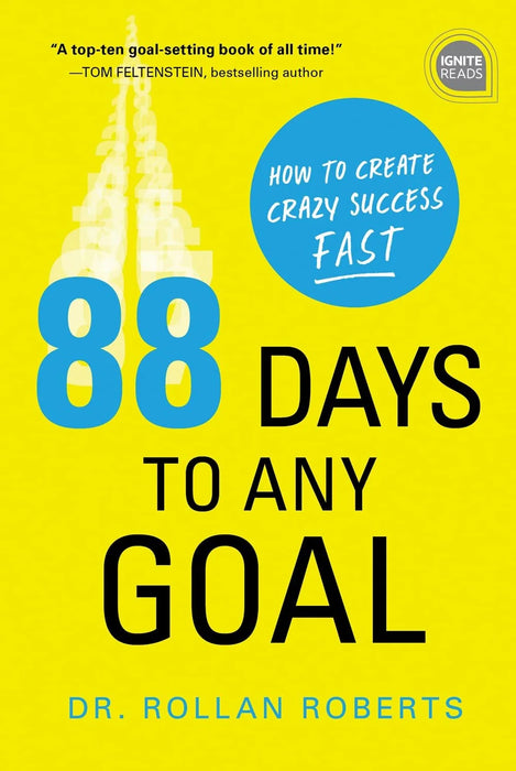 88 Days To Any Goal by Rollan Roberts in Hardcover