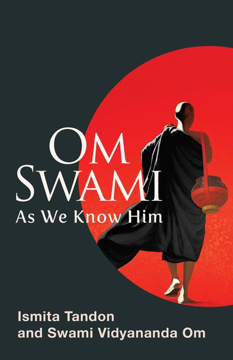 Om Swami by By Ismita Tandon & Swami Vidyananda Om in Paperback