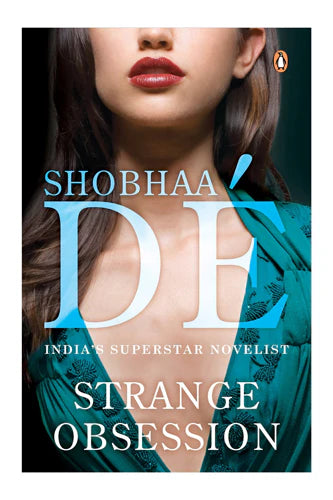 Strange Obsession by Shobhaa De in Paperback