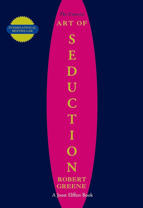 The Concise Art Of Seduction by Robert Greene in Paperback