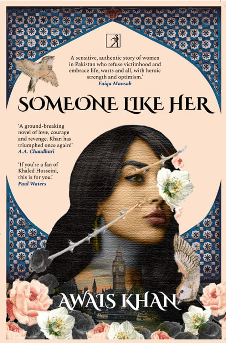 Someone Like Her by Awais Khan