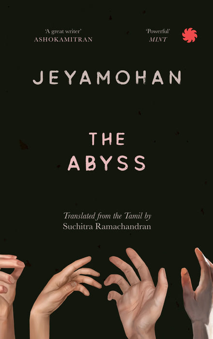 The Abyss by B. Jeyamohan (Translated by Suchitra Ramachandran)