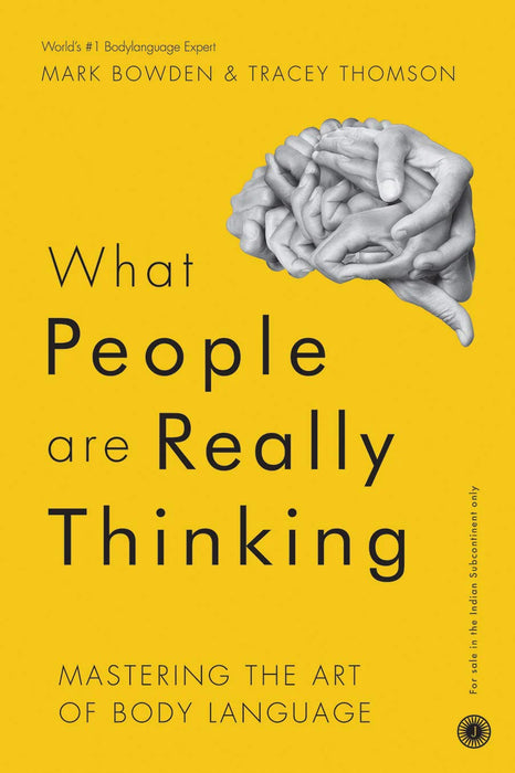 What People are Really Thinking by Mark Bowden & Tracey Thomson in Paperback