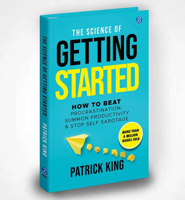 The Science Of Getting Started by Patrick King