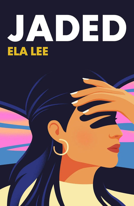 Jaded by Ela Lee