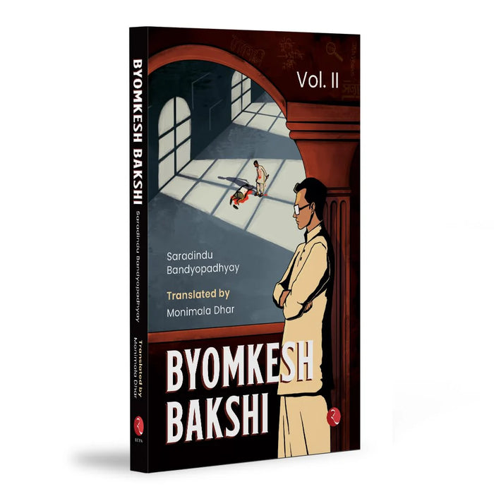 Byomkesh Bakshi Vol. Il by Saradindu Bandyopadhyay & Monimala Dhar (Translator)