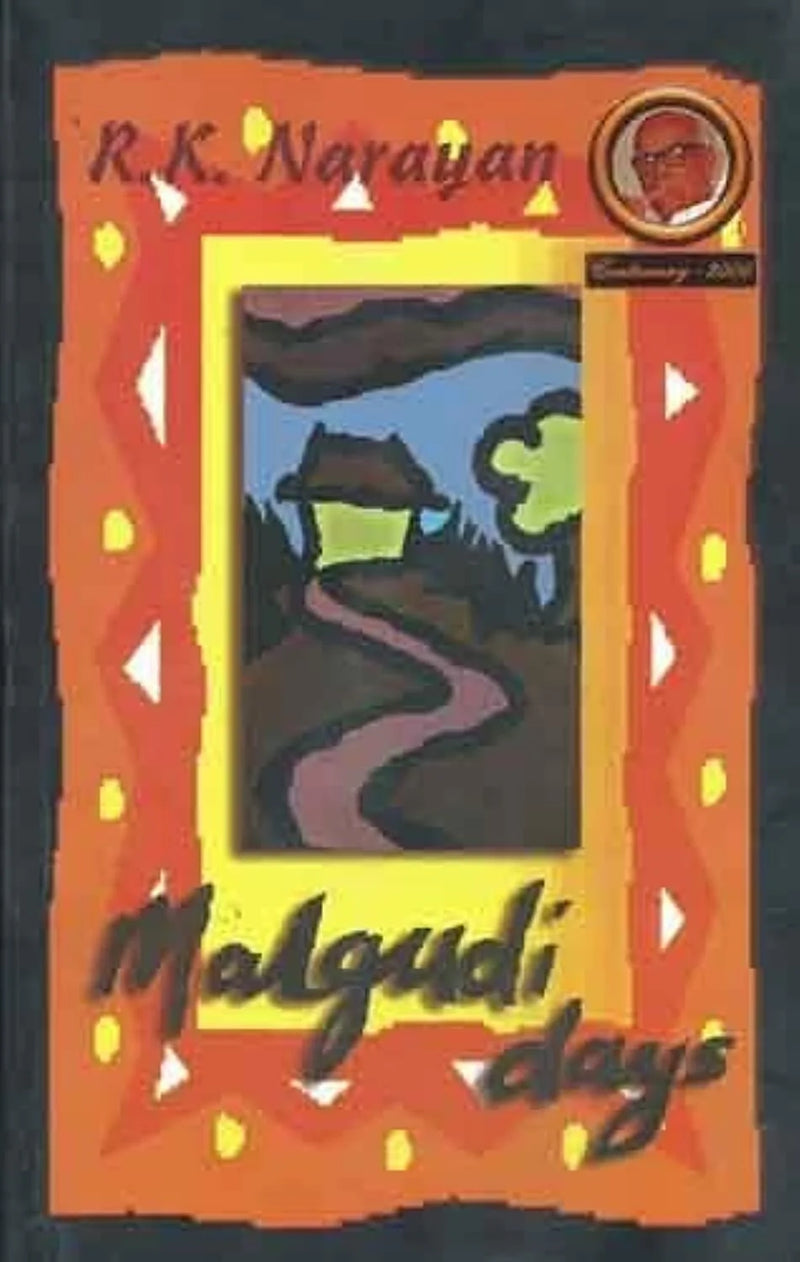 Malgudi Days by R. K. Narayan