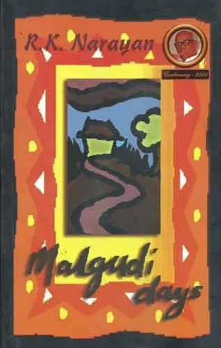 Malgudi Days by R. K. Narayan