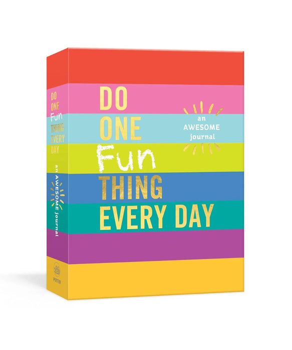 Do One Fun Thing Every Day: An Awesome Journal by Robie Rogge in Paperback