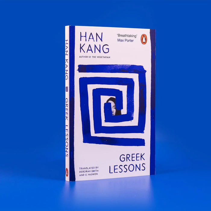 Greek Lessons by Han Kang