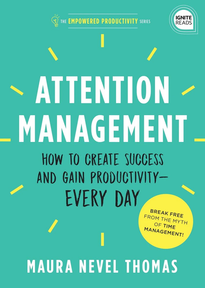 Attention Management by Maura Thomas in Hardcover