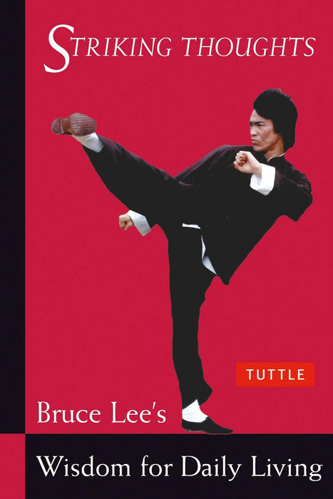 Bruce Lee Striking Thoughts by John Little in Paperback