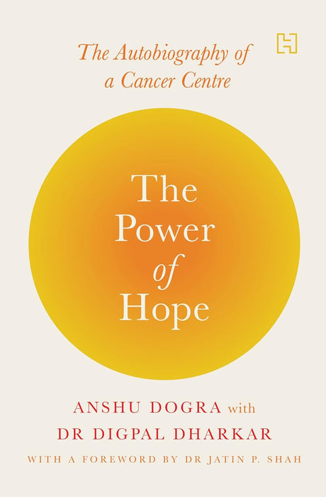 The Power Of Hope by Anshu Dogra in Paperback