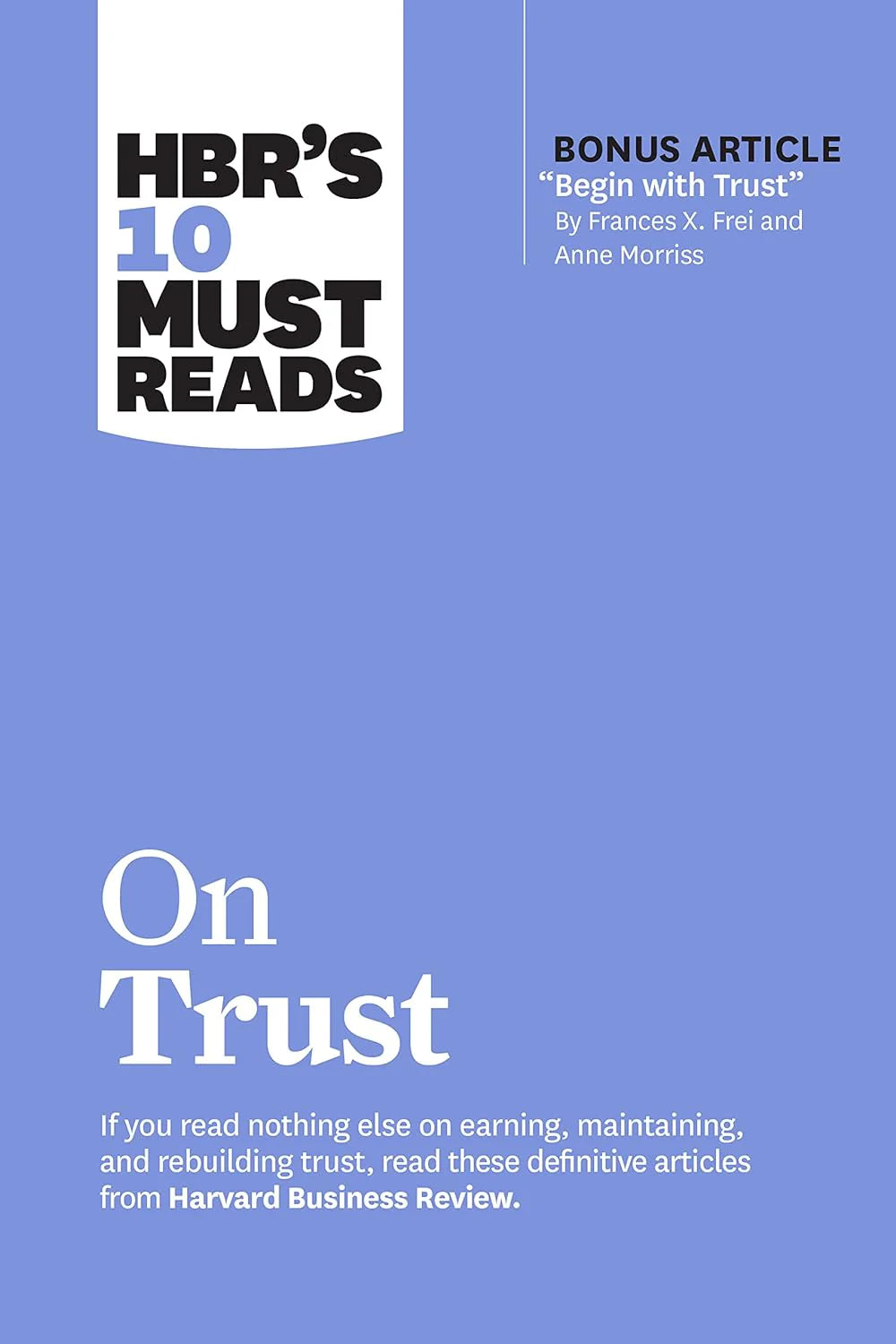 Hbr'S 10 Must Reads On Trust by Harvard Business Review