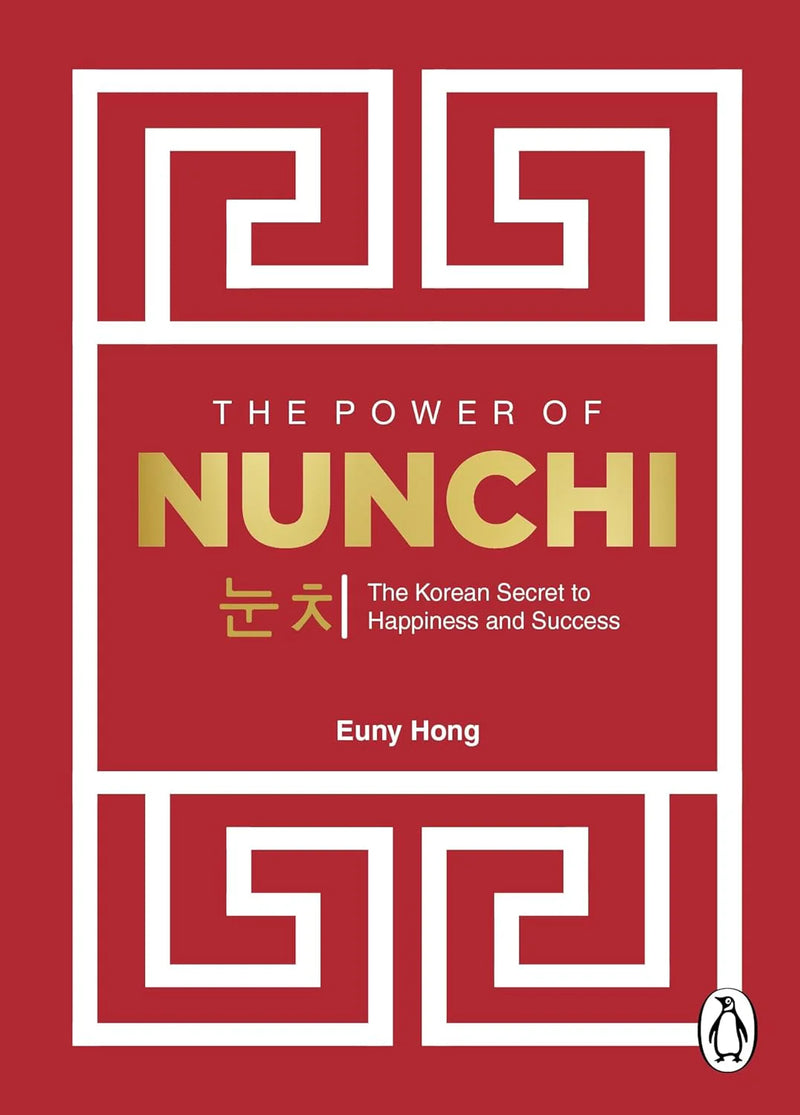 The Power Of Nunchi by Euny Hong in Hardcover