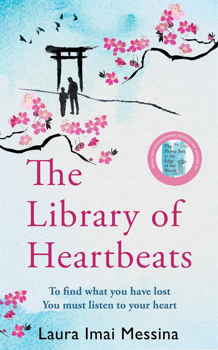 The Library Of Heartbeats by Laura Imai Messina