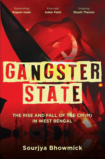 Gangster State  by Sourjya Bhowmick in haedcover