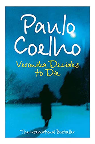 Veronika Decides To Die by Paulo Coelho