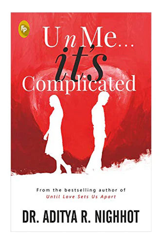 U N Me It's Complicated by Aditya Nighhot in Paperback