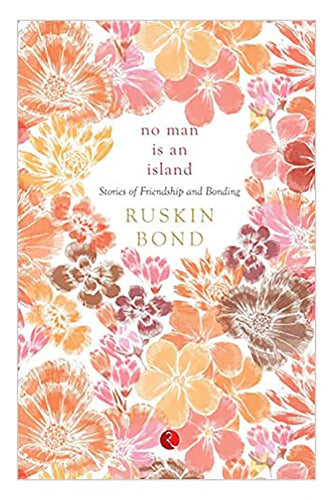 No Man is An Island by Ruskin Bond in Paperback