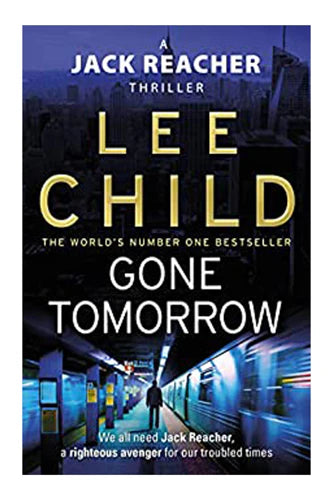 Gone Tomorrow by Lee Child  in paperback