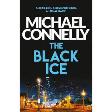 The Black Ice by Michael Connelly in Paperback