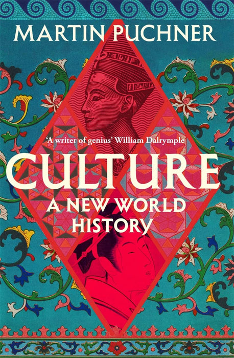 Culture - A New World History by Martin Puchner