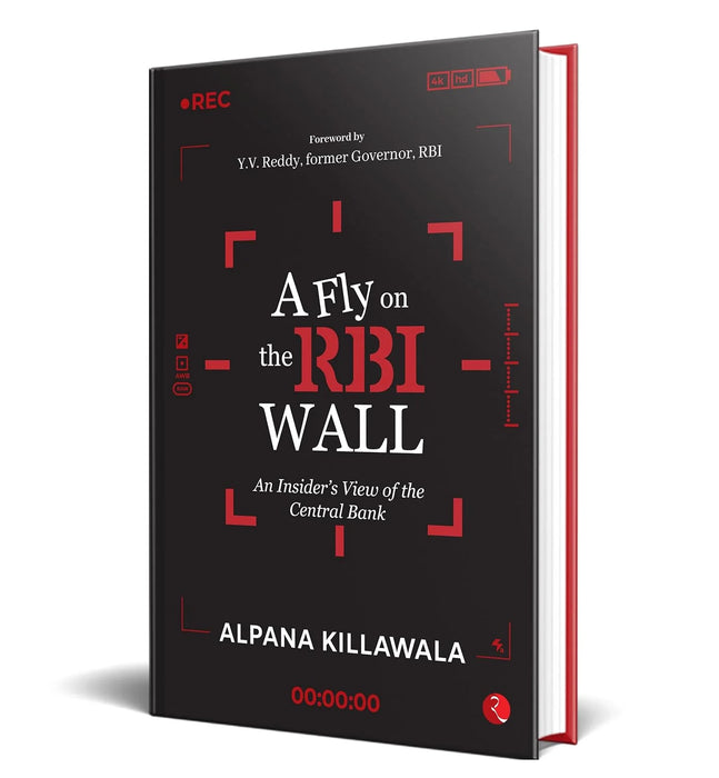 A Fly On The Rbi Wall by Alpana Killawala in Hardcover