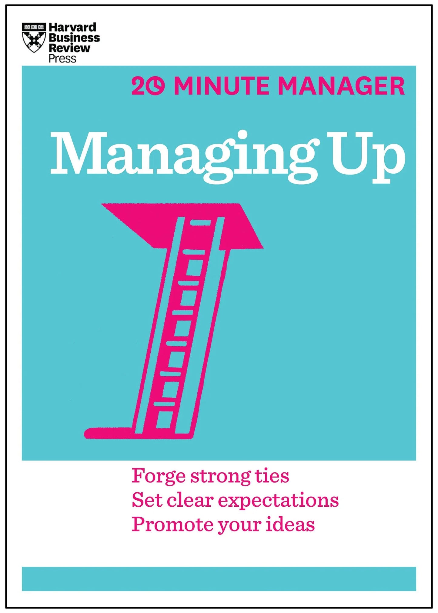 Managing Up by Harvard Business Review