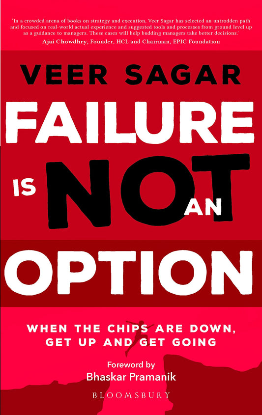 Failure Is Not an Option by Veer Sagar in Paperback