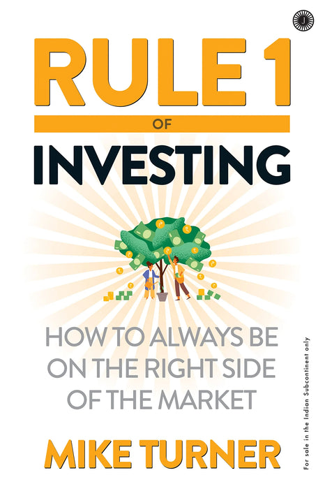 Rule 1 Of Investing by Mike Turner