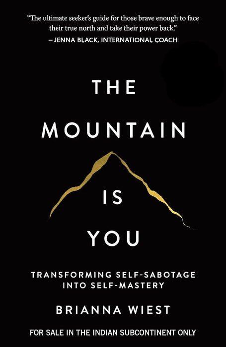 The Mountain Is You by Brianna Wiest in Hardcover