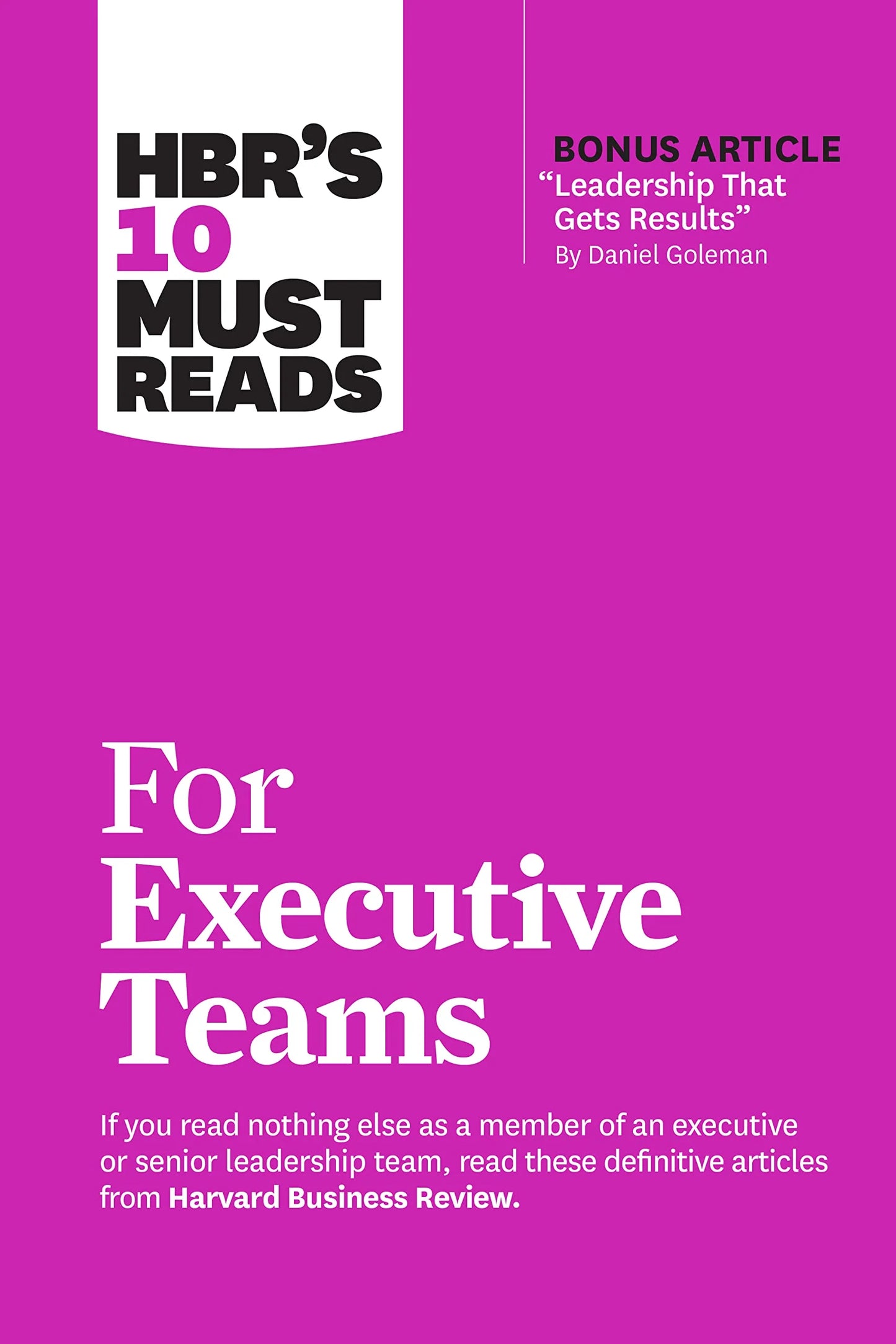 Hbr'S 10 Must Reads For Executive Teams by Harvard Business Review